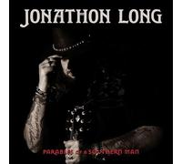 Jonathon Long - Parables of A Southern Man