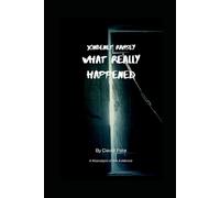 JonBenet Ramsey: What Really Happened