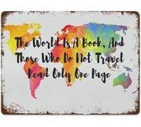 JONBT Décoration murale en métal « The World is A Book and Those Who Do Not Travel Read Only One Page », « The World is A Book » - Cadeau pour voyageurs, affiche de voyage en métal pour café, bureau