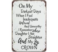JONBT Poster chrétien avec citation de la Bible, « On My Darkest Days, When I Feel Inadequate, Unloved and Unworthy, I Remember Whose Daughter I Am, Coffee Man Cave Garage Wall Decor » 15,2 x 20,3 cm