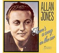 Jones, Allan - There's a Song in The Air