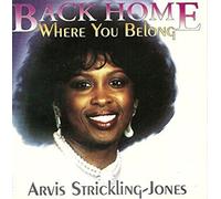 Jones, Arvis Strickling - Back Home Where You Belong