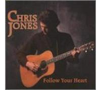 Chris Jones – Follow Your Heart – Rebel