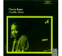 Jones, Curtis - Trouble Blues
