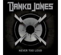 Jones Danko - Never Too Loud (Special Version) [Import]