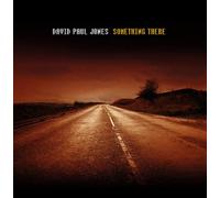 Jones, David Paul – Something There – CD – Import – NAXOS