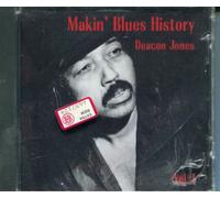 Jones, Deacon - Vol. 1-Makin Blues History