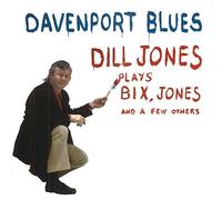 Jones, Dill - Davenport Blues [Import]