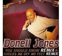 Jones, Donell - You Should Know/Knocks Me Off My Feet