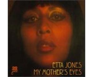 Jones, Etta - My Mother's Eyes