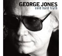 George Jones – Cold Hard Truth