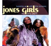 Jones Girls - Keeping Up with The Jones