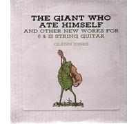 Jones, Glenn - The Giant Who Ate Himself and Other (Green)
