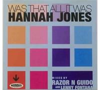 Jones, Hannah - Was That All It Was