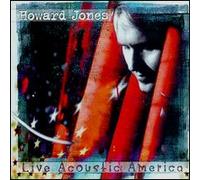 Jones,Howard - Live Acoustic America