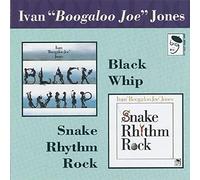 Jones, Ivan -Boogaloo Joe - Snake Rhythm Rock/Black. [Import]