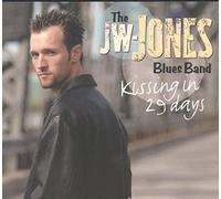 Jones, Jw -Blues Band- - Kissing in 29 Days
