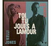 Jones, Kelli & Savoy, Joel - Toi Tu Joues a Lamour