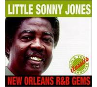 Jones, Little Sonny - New Orleans R&b Gems
