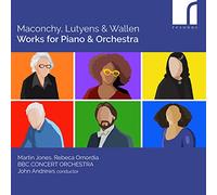 Jones - Maconchy,Lutyens & Wallen