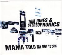 Jones - Mama Told Me Not to Come Pt. 2