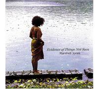 Jones, Marshell - Evidence of Things Not Seen