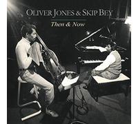 Jones, Oliver - Then & Now [Import]