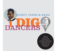 Jones, Quincy -& Band- - I Dig Dancers [Import]