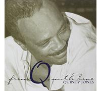 Jones, Quincy - from Q with Love