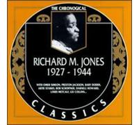 Jones, Richard M. - 1927-1944 (Chronological Classics)
