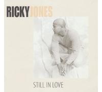 Jones, Ricky - Still in Love/It Don't Make No Sense