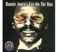 Jones, Ronnie - Fox on The Run
