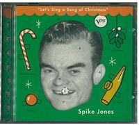 Jones, Spike - Let's Sing a Song of Christmas