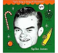 Jones, Spike - Let's Sing a Song of Christmas by Jones, Spike (1998) Audio CD