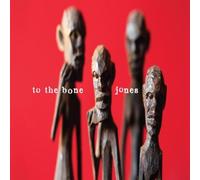 Jones - to The Bone [Import]