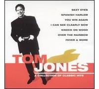 Jones, Tom - Collection of Classic Hits