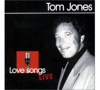 Jones,Tom - Love Songs [Import]
