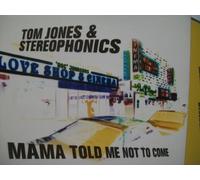 Jones, Tom - Mama Told Me Not to Come Pt.1