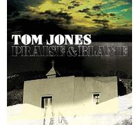 Jones, Tom - Praise and Blame [Import]