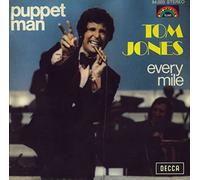 JONES, Tom - Puppet Man / Every Mile / DL 25 461