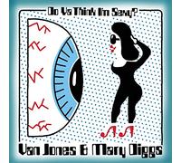 Jones, Van -& Mary Diggs- - Do Ya Think I'M Sexy/Hypnotized