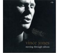 Jones,Vince - Moving Through Taboos [Import]