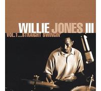 Jones, Willie III - ...Straight Swingin', Vol.1