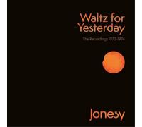 Jonesy Waltz for Yesterday: The Recordings 1972-1974 (CD) Box Set