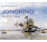 Jongkind: Au fil de l'eau
