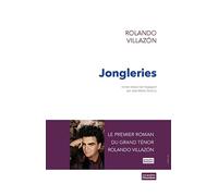 Jongleries - Rolando Villazon - Chambon Jacqueline - broché - Roman