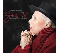 Joni 75: A Birthday Celebration [CD] NEUF