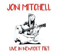 Joni Mitchell - Live in Newport 1969
