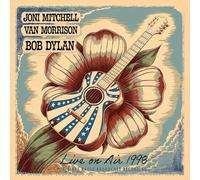 Joni Mitchell & Van Morrison & Bob Dylan - Joni Mitchell & Van Morrison & Bob Dylan-Live on Air 1998 (Original Radio Broadcast Recording)