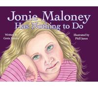 Jonie Maloney Has Nothing To Do